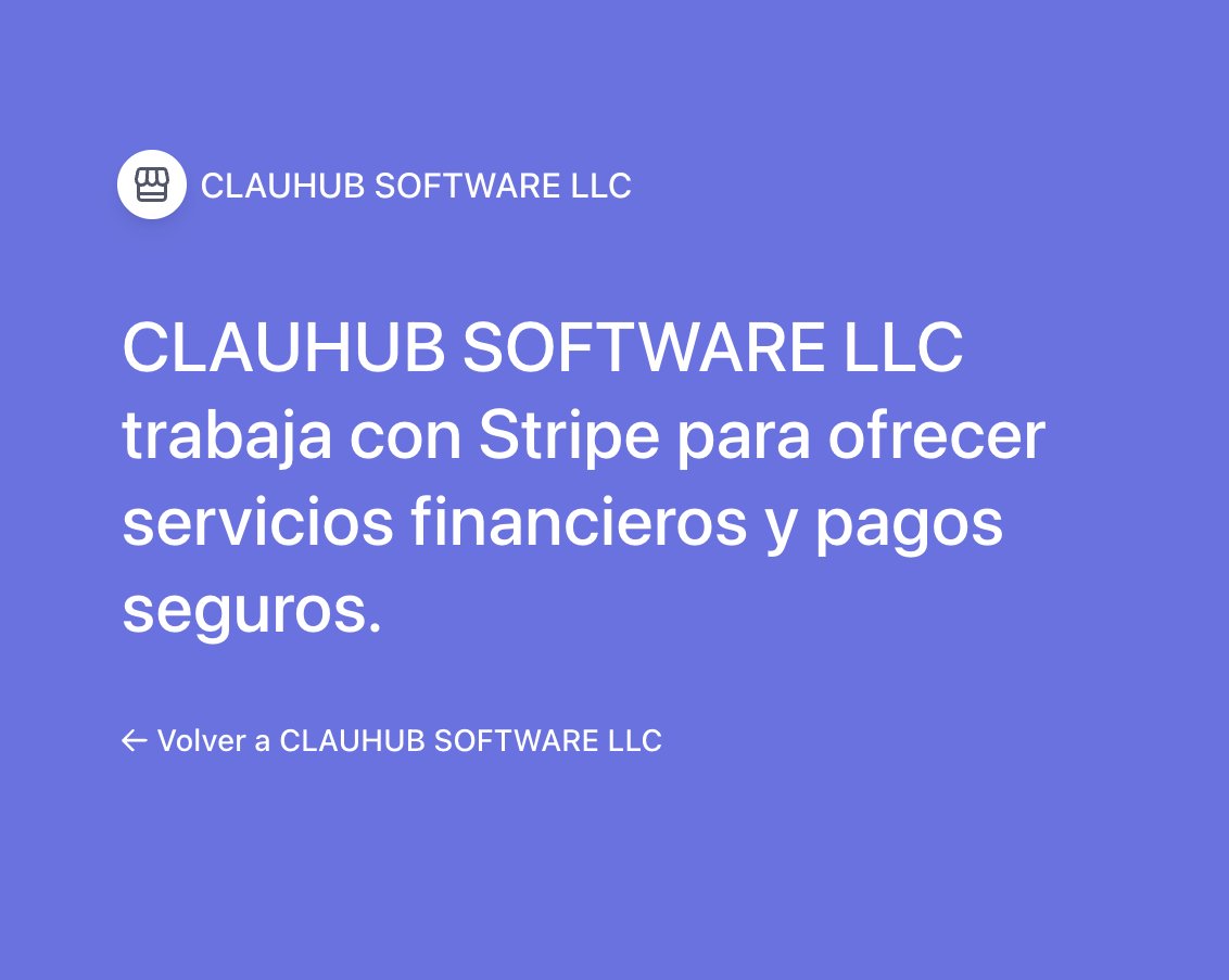 CLAUHUB SOFTWARE LLC validada como partner oficial de Stripe para servicios financieros y pagos seguros